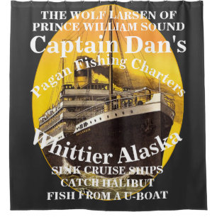 CAPTAIN DAN THE WOLF LARSEN OF ALASKA AK DUSCHVORHANG