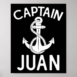 Captain Juan Ship Boat Bootschiff Anker Poster