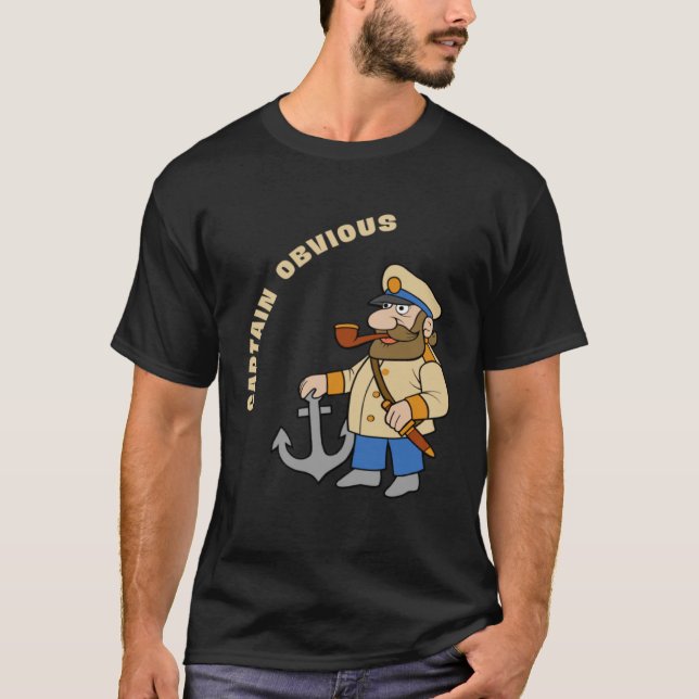 Captain Obvious Sarcasm T-Shirt (Vorderseite)
