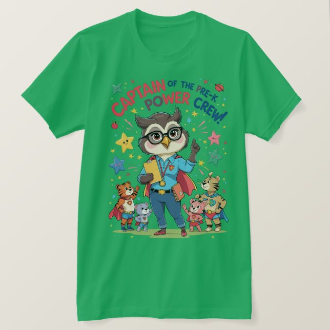 Captain of the Pre-K Power Crew T-Shirt (Design vorne)