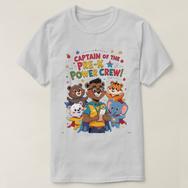 Captain of the Pre-K Power Crew T-Shirt (Design vorne)