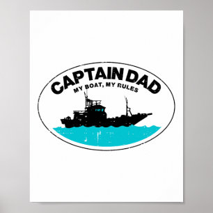 Captain Papa Mein Boot Regiert Lustiger Besitzer B Poster