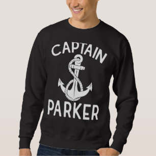 Captain Parker Boat Yacht Bootschiff Anker Sweatshirt