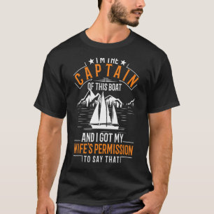 Captain Sailing Boat Sailor Captain T-Shirt