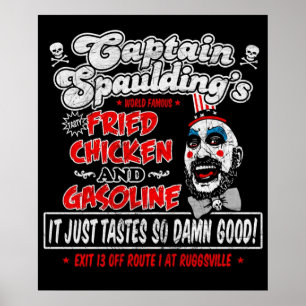 Captain Spaulding Fried Chicken Benzoline Poster
