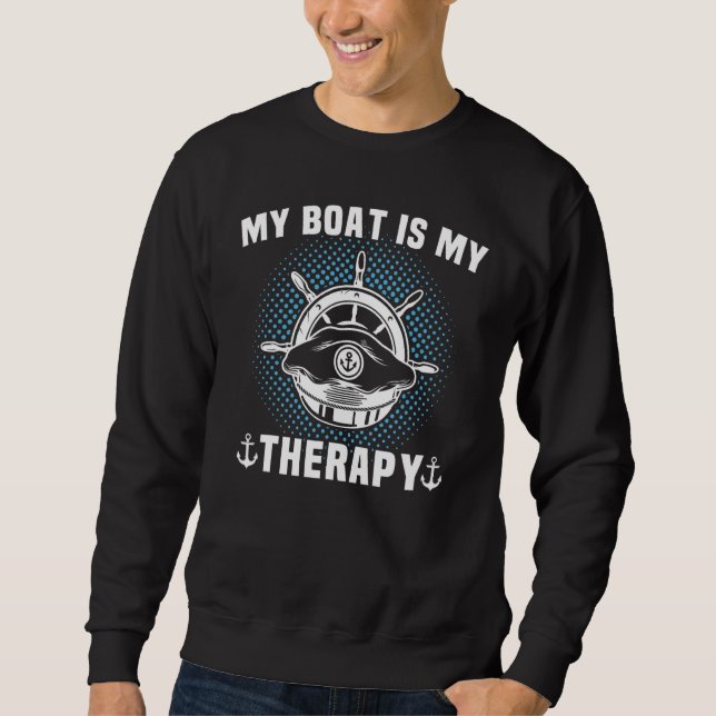 Captain Sports Boat Sailing Sailing Boat Motor Boa Sweatshirt (Vorderseite)