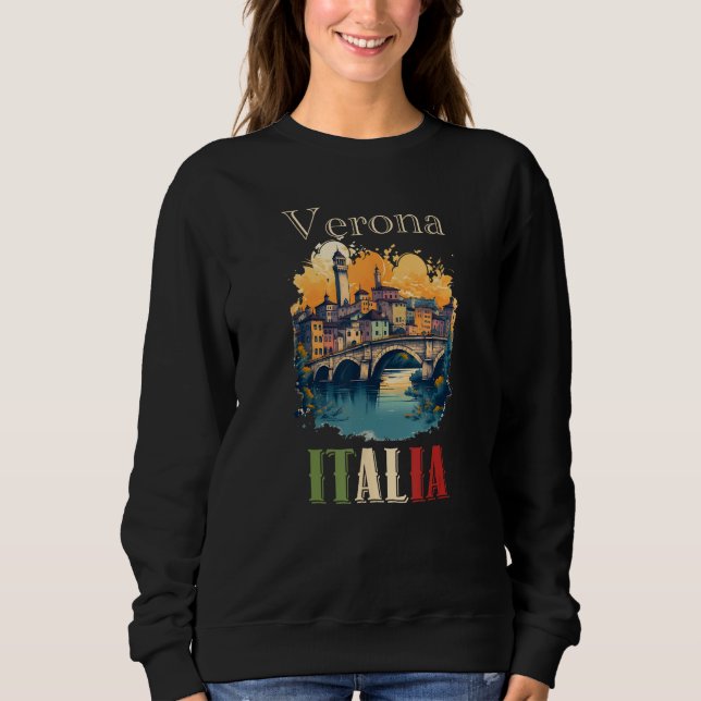 Captivating Verona Cityscape of Italy Sweatshirt (Vorderseite)