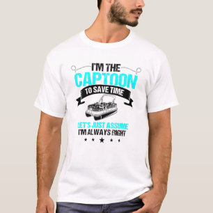 Captoon Great Pontoon Sprichwort Toon Boat Kapitän T-Shirt