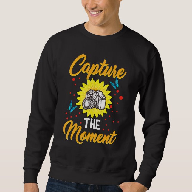 Capture the Moments Camera Fotografy. Sweatshirt (Vorderseite)