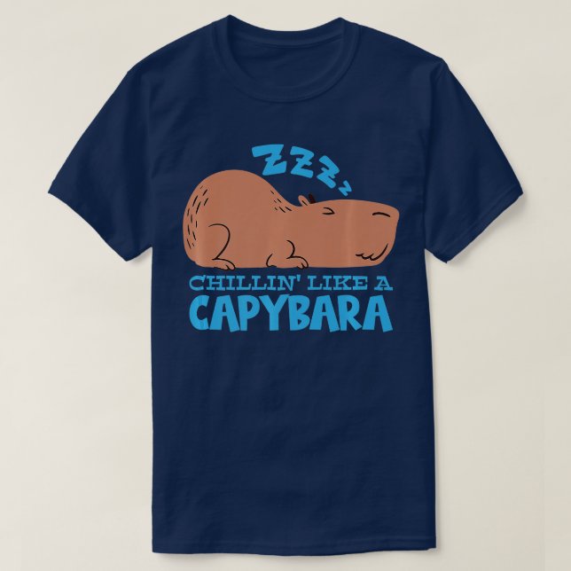 Capy Chillin like a Capybara Pajama Capybara 1 T-Shirt (Design vorne)