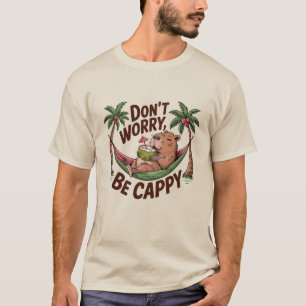 Capybara Be Happy T-Shirt