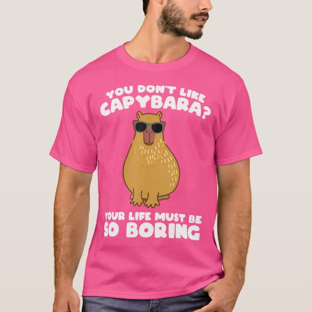 Capybara Capybaras gefällt dir nicht T-Shirt (Vorderseite)