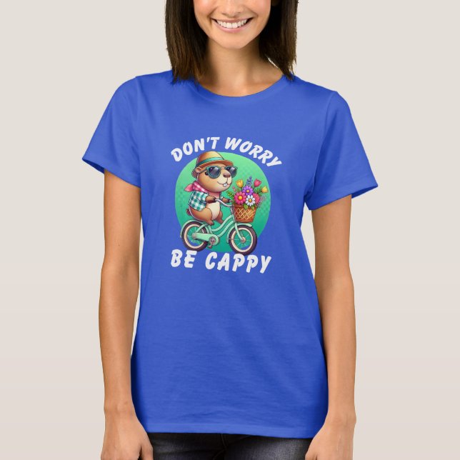 Capybara Geschenke | Capybara-Shirt | Mach dir kei T-Shirt (Vorderseite)