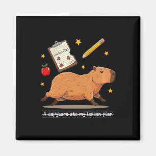 Capybara hat meinen Unterrichtsplan gefressen Lehr Magnet