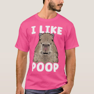 Capybara I mag Gekackt Rodent Capybara T-Shirt