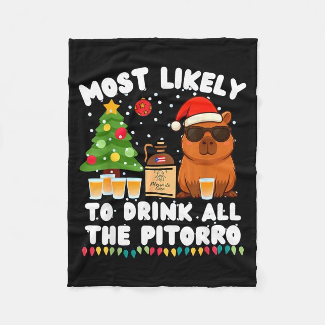 Capybara Most Likely To Drink All The Torro Funny  Fleecedecke (Vorderseite)