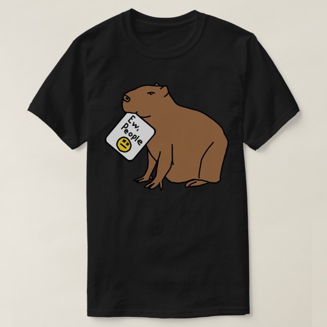 Capybara sagt "Ew People" T-Shirt (Design vorne)