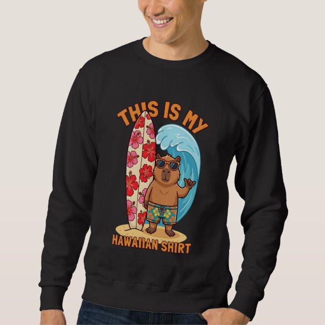 Capybara Shaka Surfboard Hawaiian Aloha Beach Summ Sweatshirt (Vorderseite)