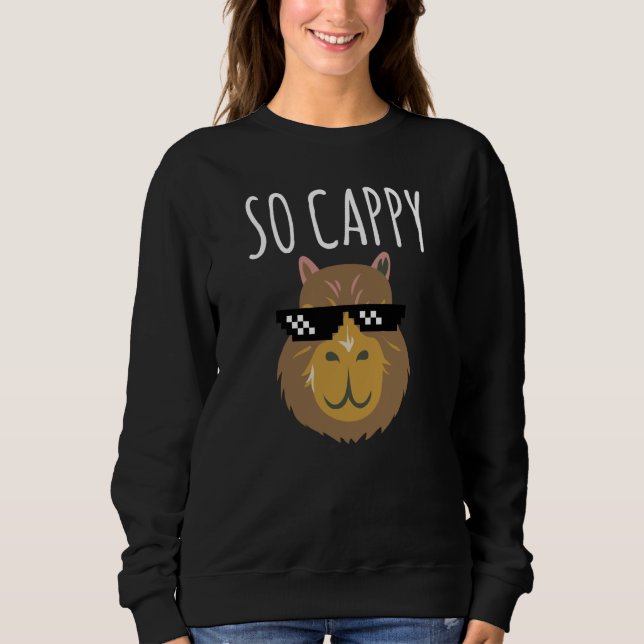 Capybara So Cappy Rodent Animal OK Pull Up Capy  1 Sweatshirt (Vorderseite)