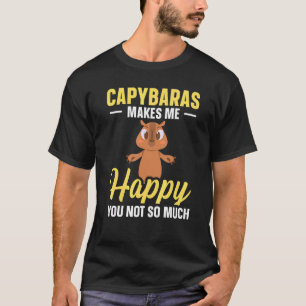 Capybaras macht mich glücklich, nicht so viel Capi T-Shirt