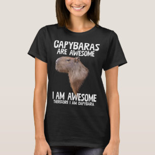 Capybaras sind Phantastisch, deshalb bin ich Capib T-Shirt