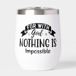 Car Avec Dieu, Rien N'Est Impossible Chrétien