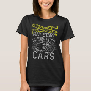 Car Car T-Shirt Car Enthusiast T-Shirt Mechanik