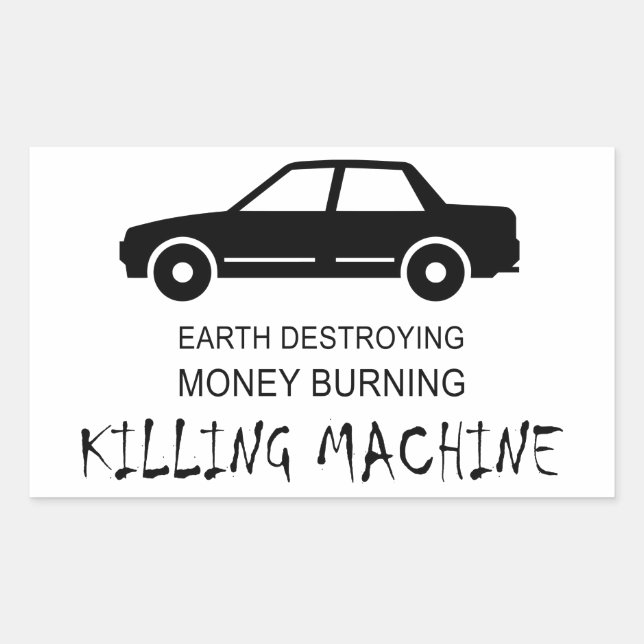 Car Earth zerstört Geldverbrennungsmaschine Rechteckiger Aufkleber (Vorderseite)