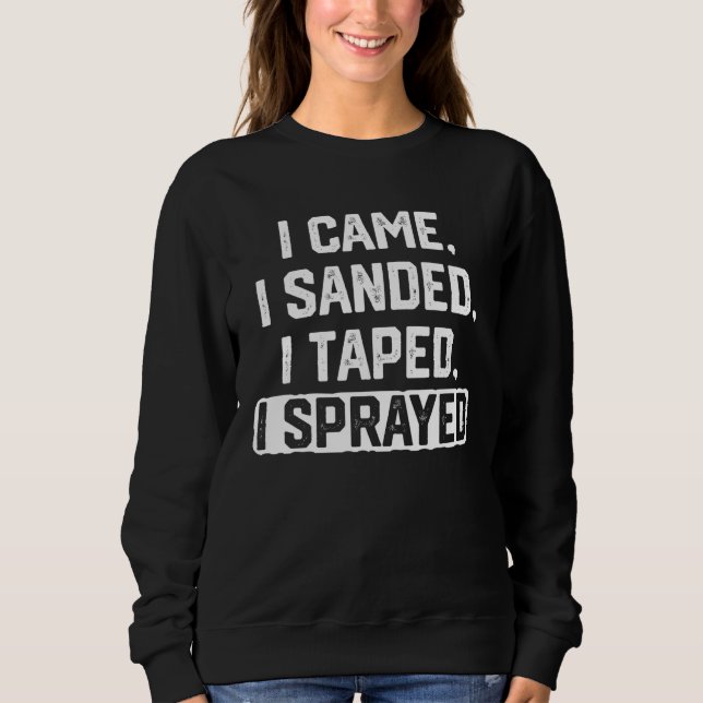 Car Painter Painting Sweatshirt (Vorderseite)