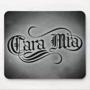 Cara Mia (meine geliebten) Mousepad