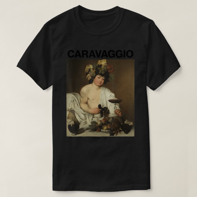 Caravaggio, Bacchus â€"Berühmte Gemälde T - Shirt (Design vorne)