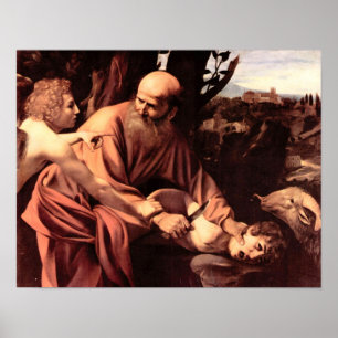 Caravaggio - Das Opfer von Isaac Poster