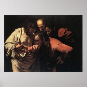 Caravaggio die Ungläubigkeit von Heiligem Thomas Poster
