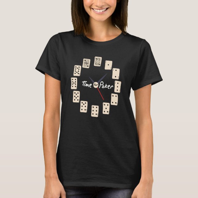 Card Games Tournament Time for Poker T-Shirt (Vorderseite)
