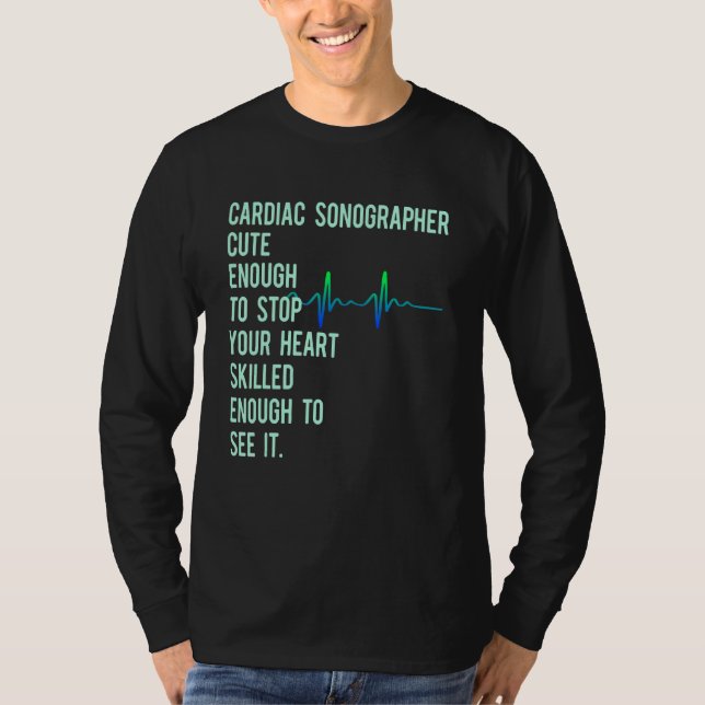Cardiac Sonographin Echo Tech Educates Rdcs T-Shirt (Vorderseite)