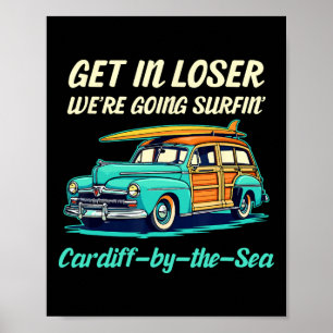 Cardiff By The Sea Surf California Frauen Männer V Poster