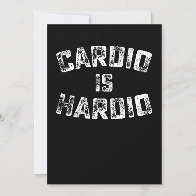 Cardio ist Hardio Fitness Gym Workout Einladung (Vorderseite)