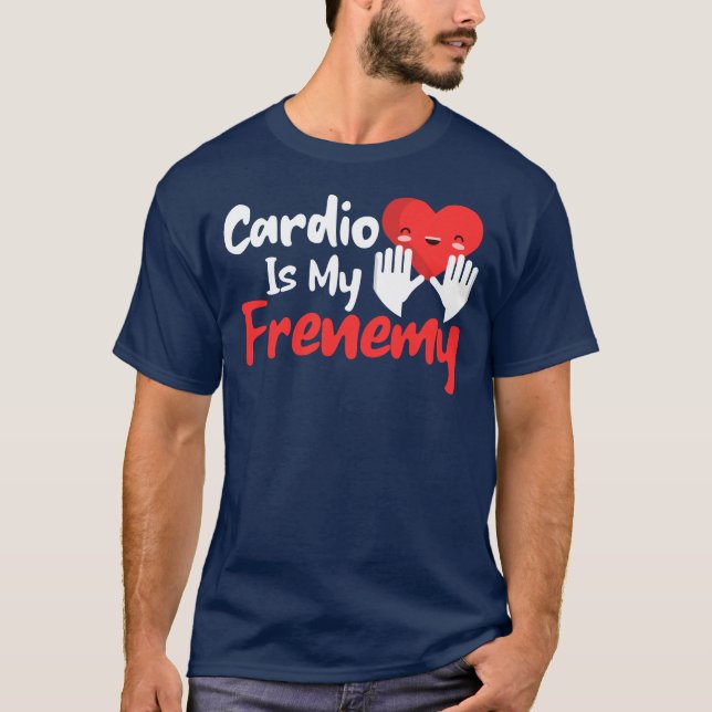 Cardio ist mein Freund - Funny Fitness & Workout T-Shirt (Vorderseite)