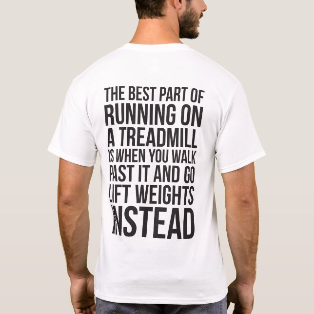 Cardio, Treadmill Running vs Lifting - Funny Gym T-Shirt (Rückseite)