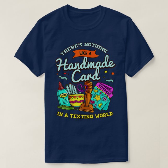 Cardmaking Scrapbooking Geschenk für Crafting Card T-Shirt (Design vorne)