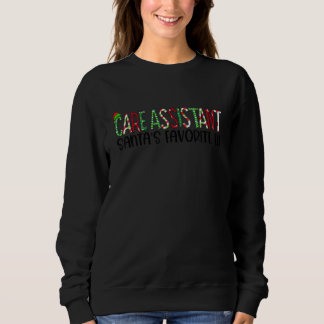 Care Assistant Santa's Lieblings Elf Matching Chri Sweatshirt
