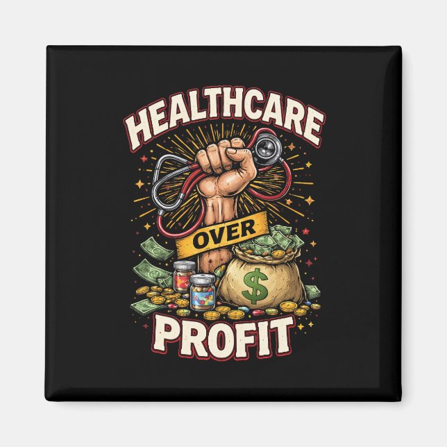 Care Before Profit Magnet (Vorne)