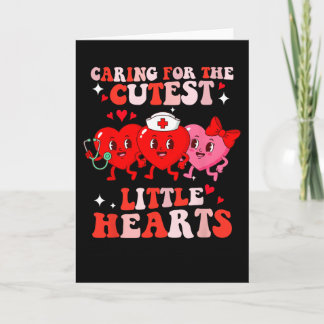 Caring For The Cutest Sweet Hearts Nicu Nurse Vale Karte