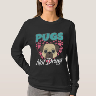 Carlins pas drogues Mops Chiens Classique T-Shirt 
