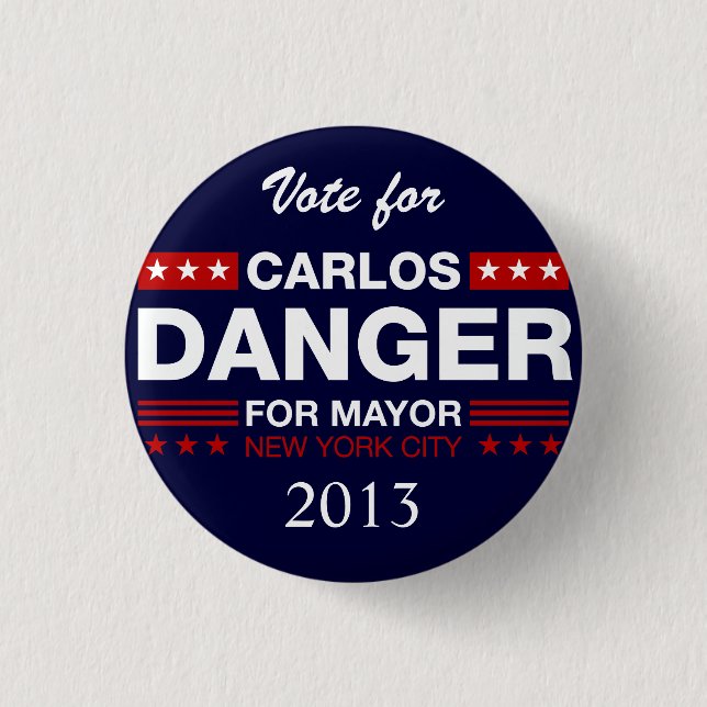 Carlos-Gefahr für NYC Bürgermeister Button (Vorderseite)