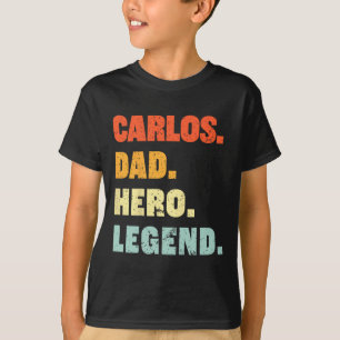 Carlos Vater Hero Legend Personalisierter Individu T-Shirt