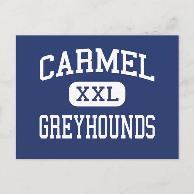Carmel - Greyhounds - High School - Carmel Indiana Postkarte (Vorderseite)