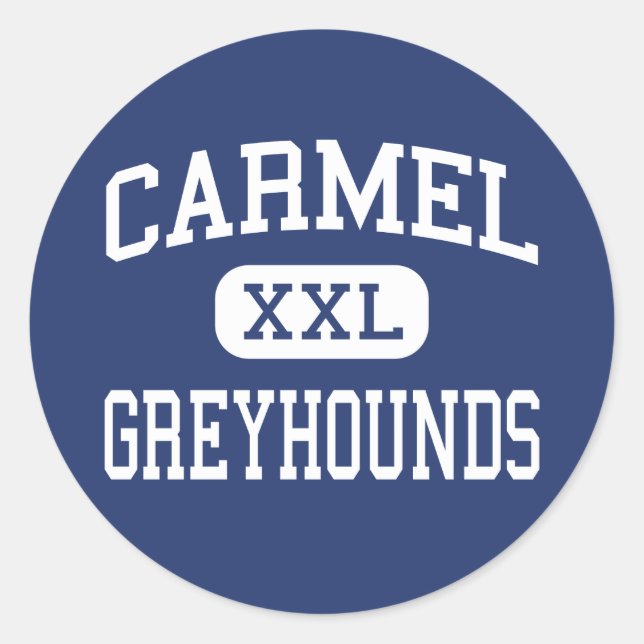Carmel - Greyhounds - High School - Carmel Indiana Runder Aufkleber (Vorderseite)