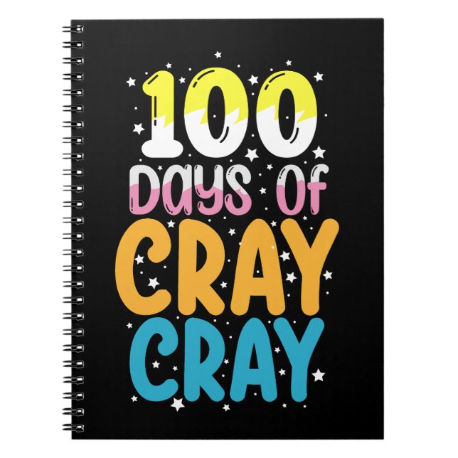 Carnet 100 jours de cray cray 100e jour d'école Enseignan (Devant)