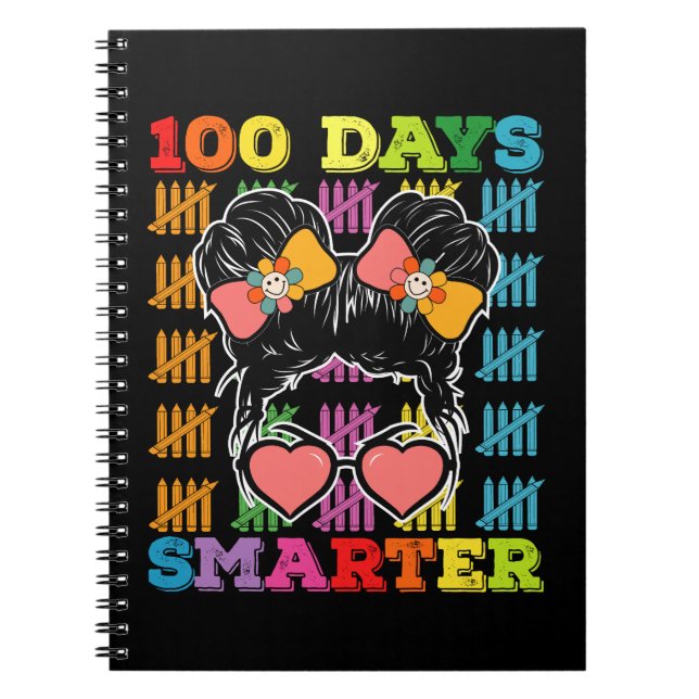 Carnet 100 Jours Smarter Messy Bun 100e Jour De L'École (Devant)